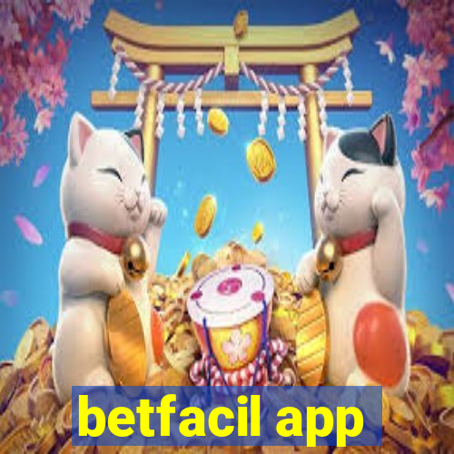 betfacil app